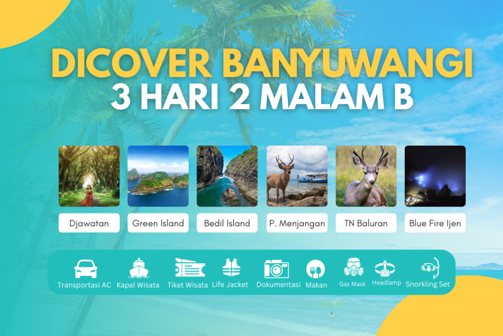 DISCOVER BANYUWANGI 3D2N B