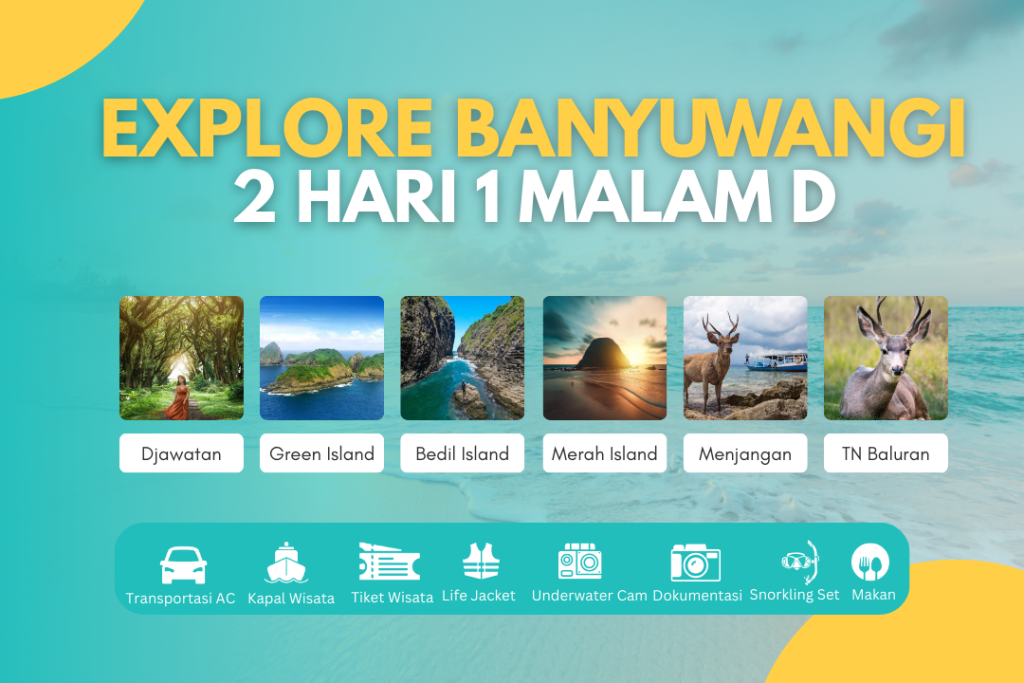 EXPLORE BANYUWANGI 2D1N D