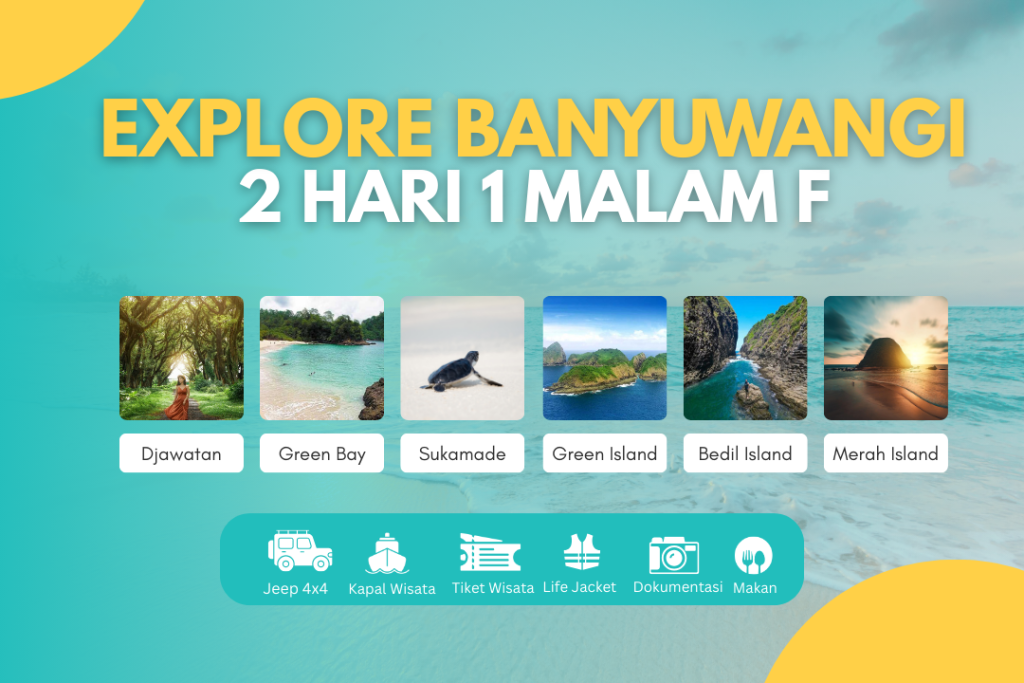 EXPLORE BANYUWANGI 2D1N F